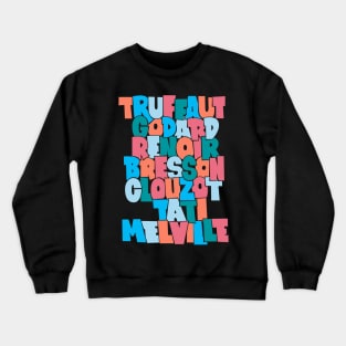 French Cult Movie Directors Typo Design Crewneck Sweatshirt